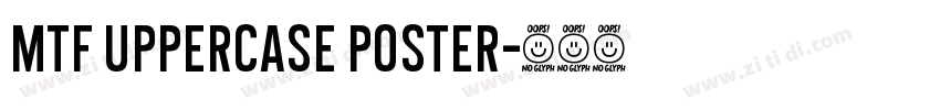 MTF Uppercase Poster字体转换